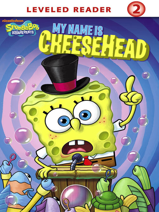 Title details for My Name Is Cheesehead by Nickelodeon Publishing - Available